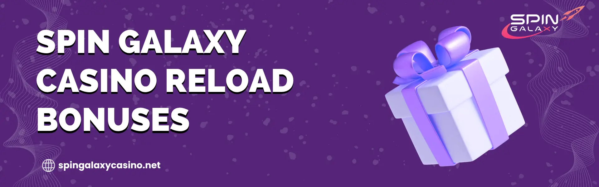 Spin Galaxy Casino Reload Bonuses NZ Extra Funds