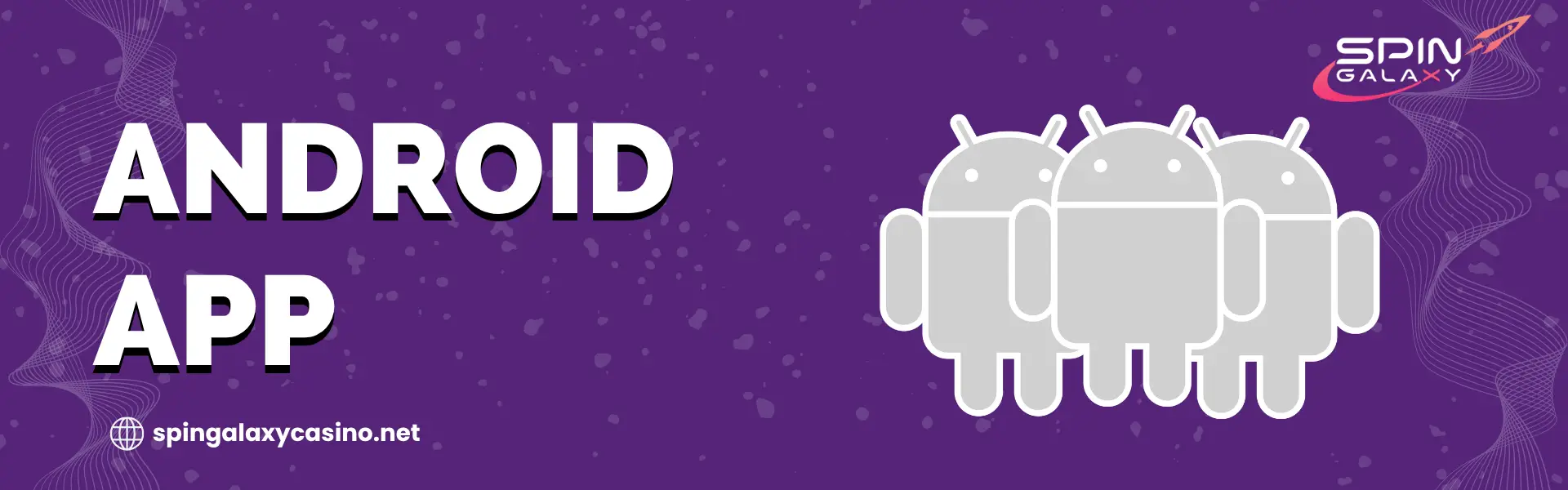 Spin Galaxy Casino Android App – Download & Play Now in NZ